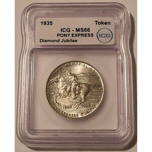 1935 Pony Express Diamond Jubilee Token MS66 ICG